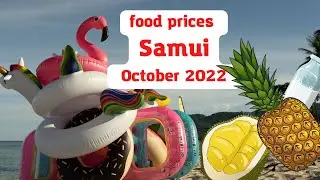 food prices in macro Koh Samui Thailand October 2022