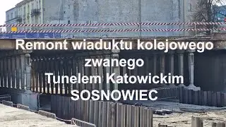 Remont wiaduktu kolejowego ul  Piłsudskiego ( Tunel Katowicki). Sosnowiec. Śląskie. Polska.