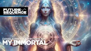 Daniela Presta & Winterborn &ndash; My Immortal