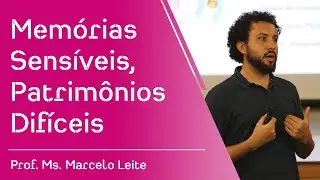Memórias Sensíveis, Patrimônios Difíceis | 7º CURSO DE FORMAÇÃO DE PROFESSORES
