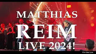 MATTHIAS REIM - LIVE 2024!