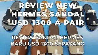 REVIEW NEW HERMES ORAN SANDAL BOSKU🤑