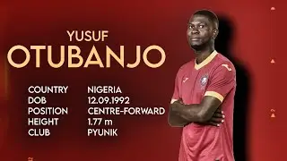 YUSUF OTUBANJO - Highlights Video 2024/25 - CENTRE-FORWARD - FC Pyunik