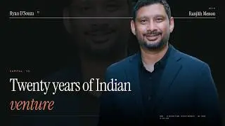 The Evolution of VC in India (2006-2026) | Inside Chiratae Ventures | Ranjith Menon
