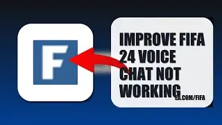 How To Improve FIFA 24 Voice Chat Not Working 2025 (STEP BY STEP) (2026)