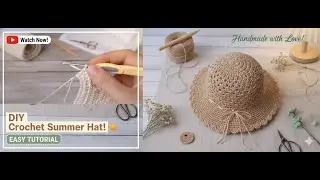 DIY Crochet Sun Hat Tutorial | Step-by-Step Guide for Beginners.