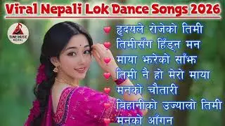 🎶 Viral Nepali Lok Dance Songs 2026 | Trending Folk Dance Hits 💃