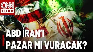 Dünya O İddiayı Konuşuyor! El Cezire: ABD İran'ı Pazar Sabahı Vuracak!
