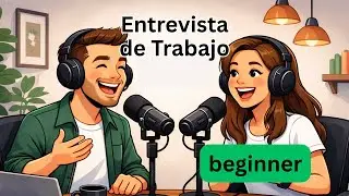 Conversation For Learning  About Job Interview in Spanish | Podcast Learn Spanish