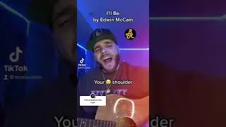 I&rsquo;ll Be by Edwin McCain (Acoustic Cover)