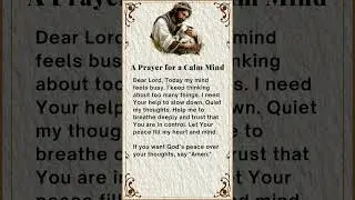 A Prayer for a Calm Mind 🙏Take 10 Seconds To Pray ✝️ #prayer #shortprayer #jesuschrist #godslove