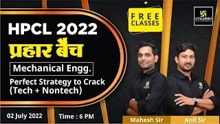 HPCL 2022 | प्रहार बैच | Mechanical Engg. | Complete Strategy For Tech & Non Tech | Utkarsh Classes