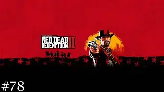 Zagrajmy w Red Dead Redemption 2 PL [#78] - Budujemy od zera 😶