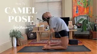 How To: Camel Pose Tips & Modifications