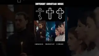 Orthodox, Protestant and Catholic church musics