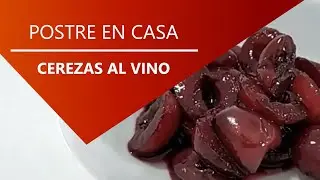 CEREZAS AL VINO