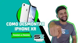 IPHONE XR DESMONTAGEM COMPLETA