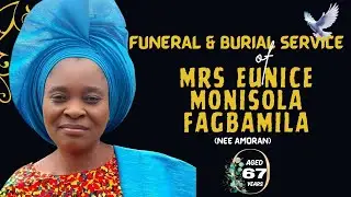 Funeral and Outing Service for Mrs Eunice Monisola Fagbamila
