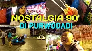 #VlogRIM PASAR MALAM DI STADION PURWODADI | NOSTALGIA BAHAGIA