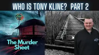 The Delphi Murders - The Murder Sheet - With Permission  Who is Tony Kline Live Listen Pt 2