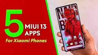 Download 5 New MIUI 13 APPS Apk On Your XIAOMI MIUI 12 Phones
