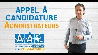 Appel &agrave; candidature - Renouvellement du Conseil d'Administration de l'AAE62