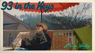 Brian Kelley - 93 In The Keys (Official Video)