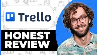 Trello Honest Review - Watch Before Using
