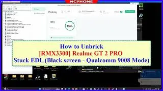 How to Unbrick Realme GT2 Pro Stuck EDL (RMX3300) - Qualcomm 9008 - Black Screen