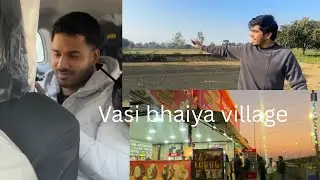Vasi bhaiya full village tour #villagelife #trending #minivlog #vlog 