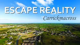 Escape Reality - 4K Drone footage around Carrickmacross during Quarantine