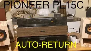 Pioneer PL15C Auto Return Adjustment