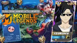 MABAR VIP 5K/SOLO PUSH MMR LYLIA 4474 Mobile Legends
