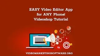EASY Video Editor App for ANY Phone! Videoshop Tutorial