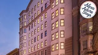 Orchard Hotel | San Francisco (CA), United States | Hotel Review 🏩