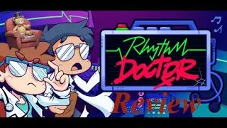 Rhythm Doctor - The Best Rhythm Game of 2025