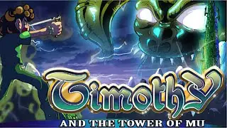 Timothy and the Tower of Mu | GamePlay PC