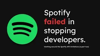 Bypassing the Spotify API restrictions (a part two)