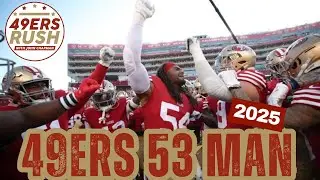 49ers 53 Man Roster Is Set For Now