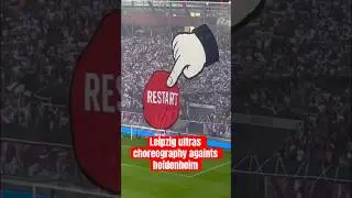 RB Leipzig Fans Drop &ldquo;Restart&rdquo; Tifo vs Heidenheim! Incredible Bundesliga Choreography 🔥🎮🇩🇪