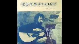 Ken Watkins - Fine Friends {UK}🇬🇧