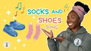 Socks & Shoes Song for Toddlers | Getting Dressed Transition Song by The Singing Nanny