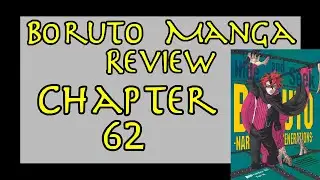 Boruto Manga Review - Chapter 62