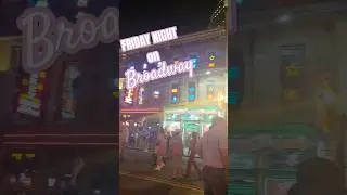 Friday Night down Broadway in Nashville TN, Nashville Bachelorette Party, Bach Party Spots