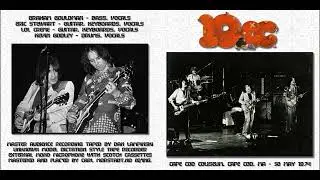 10cc - Sand In My Face (Cape Cod Coliseum, 1974)