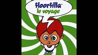 Floorfilla   2003   Le Voyage