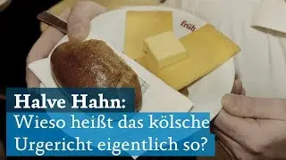 Halve Hahn: Darum hei&szlig;t das k&ouml;lsche Urgericht so