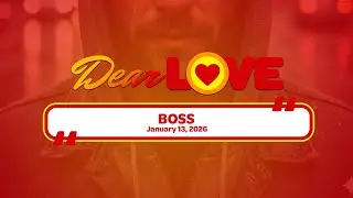 BOSS - Dear Love | January 13, 2026