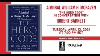RJ Julia presents Admiral William H. McRaven in conversation with Robert Barnett