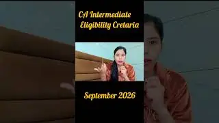CA Intermediate september 2026 registration eligibility | CA Inter direct entry route #cainter #yt